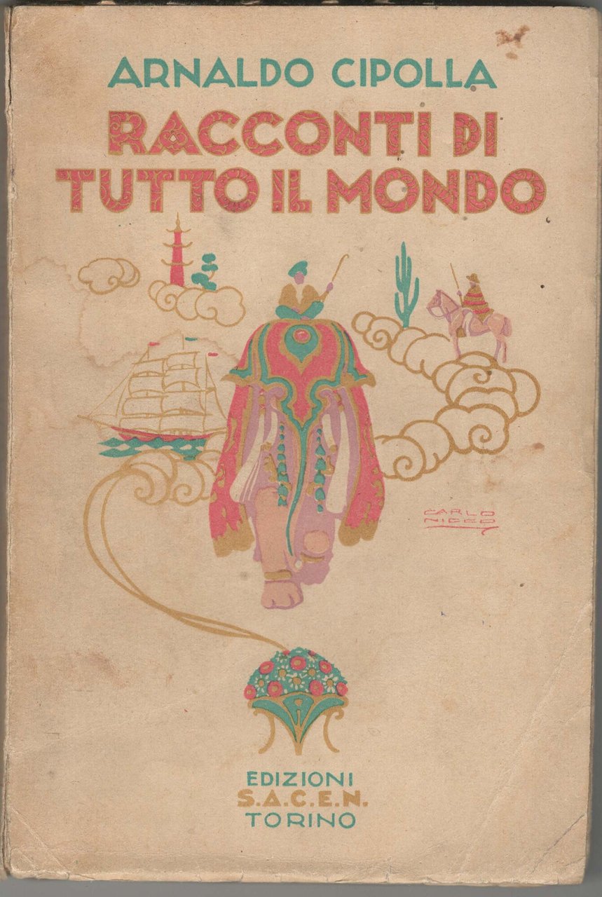 Racconti di tutto il mondo edizioni s.a.c.e.m 1929