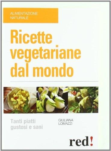 Ricette vegetariane dal mondo