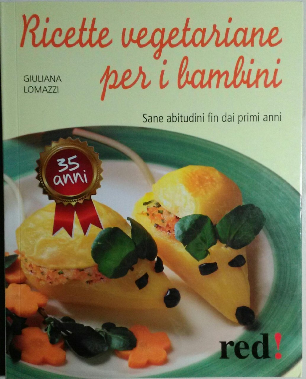 Ricette vegetariane per i bambini. Sane abitudini fin dai primi …