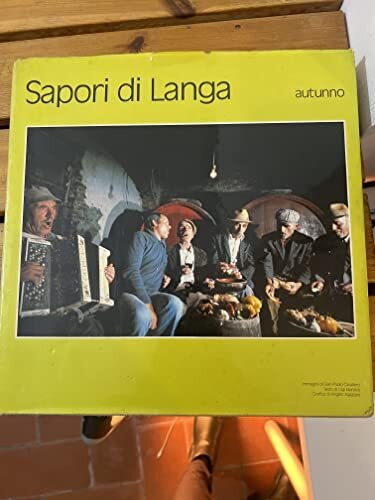 Sapori di Langa. Autunno