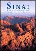 Sinai. Montagne sacre e un mare di coralli. Ediz. illustrata