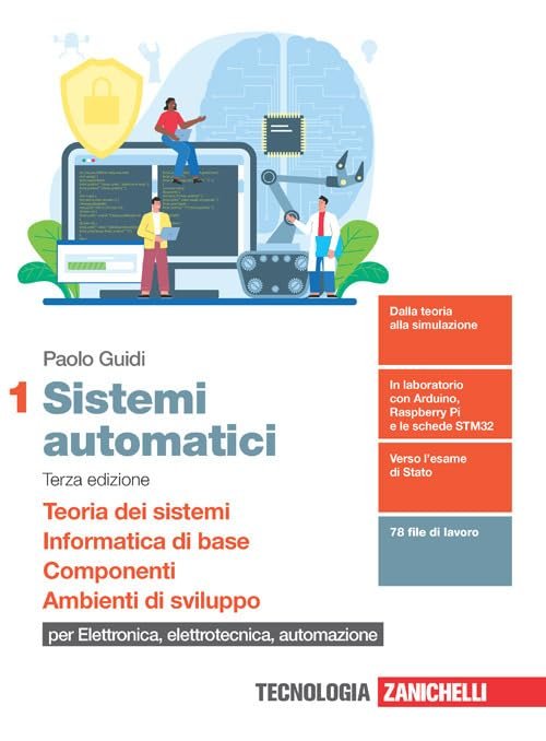 Sistemi automatici. Per le Scuole superiori. Con e-book. Con espansione …