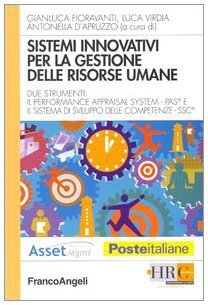 Sistemi innovativi per la gestione delle risorse umane. Due strumenti: …