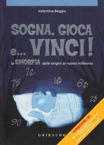 Sogna, gioca e vinci! La smorfia dalle origini