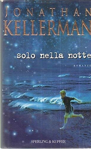 Solo nella notte