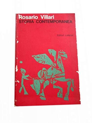 STORIA CONTEMPORANEA DI ROSARIO VILLARI - EDITORI LATERZA 1971