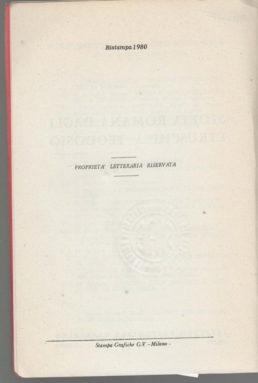 STORIA ROMANA DAGLI ETRUSCHI A TEODOSIO