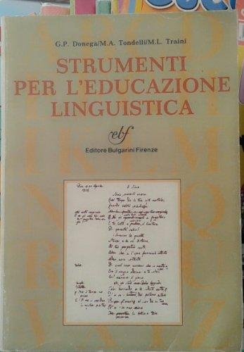 STRUMENTI PER L' EDUCAZIONE LINGUISTICA