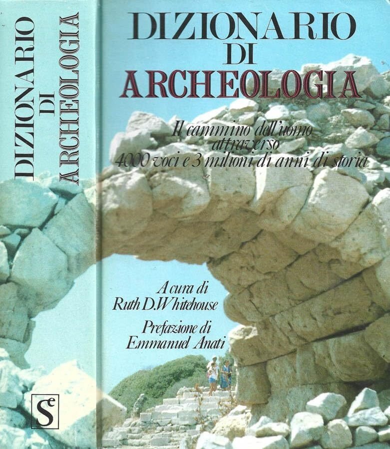 Sugarco Edizioni Dizionario di Archeologia. Il viaggio dell'umanità attraverso 4.000 … | Immagine principale