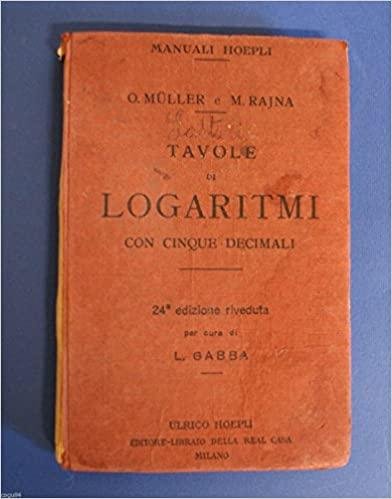 Tavole di Logaritmi con cinque decimali