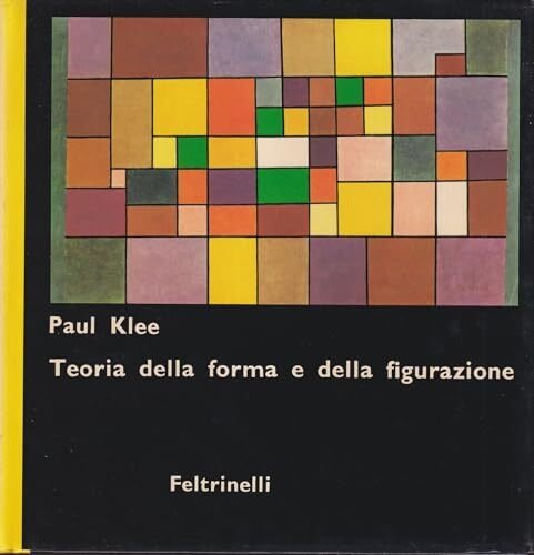 Teoria della forma e della figurazione. Lezioni, note, saggi raccolti …