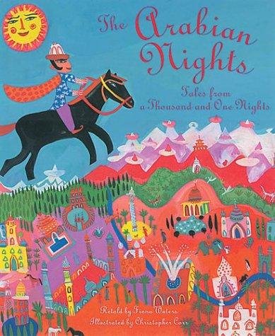 The Arabian Nights: Tales from a Thousand and One Nights