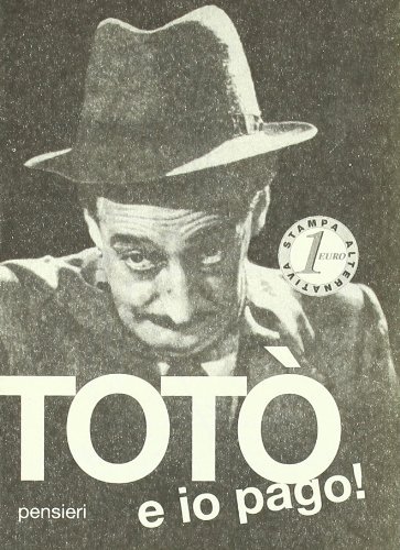 Totò e io pago! Pensieri | Immagine principale