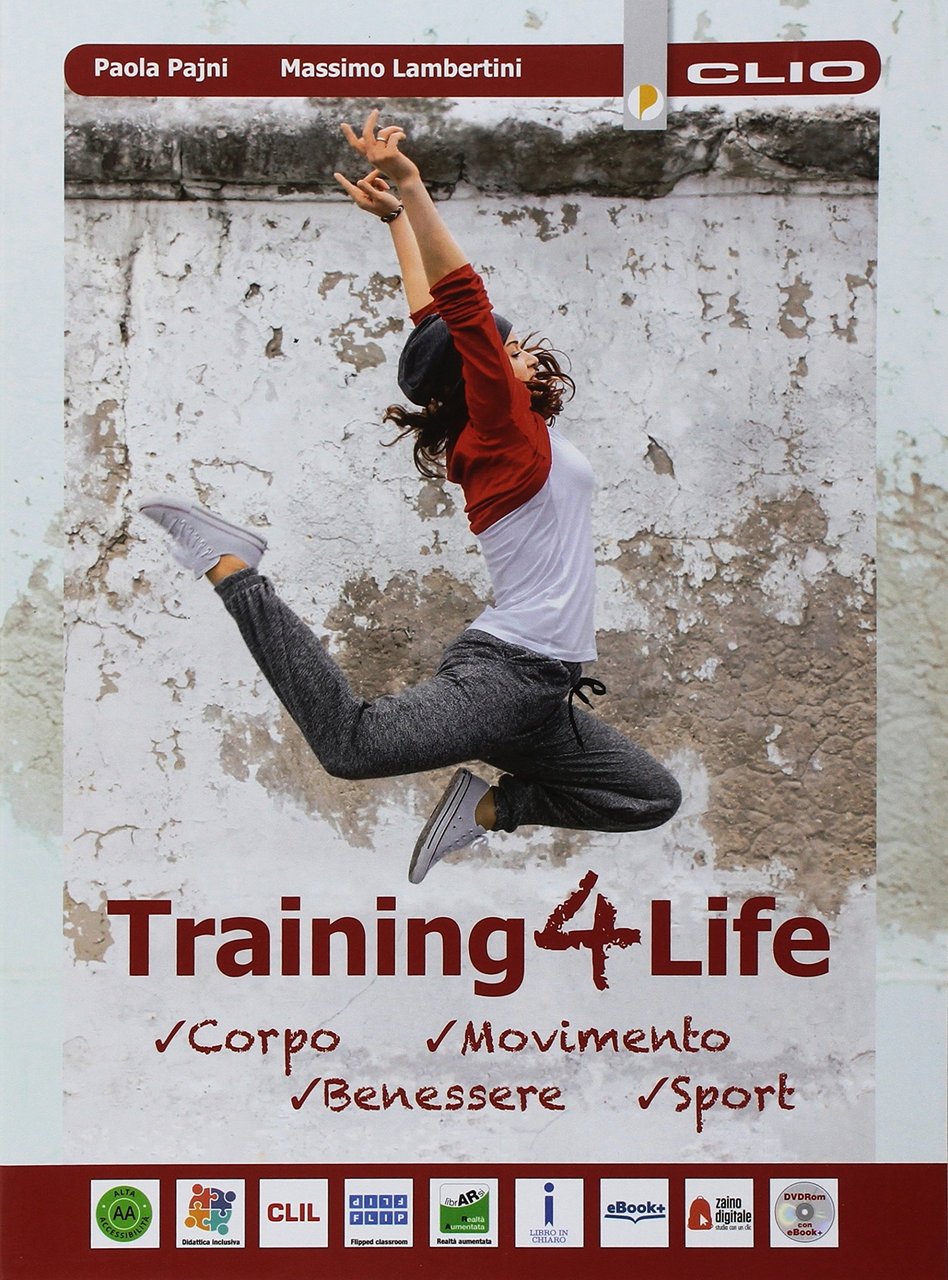 Training4life. Per le Scuole superiori. Con espansione online. Con DVD-ROM