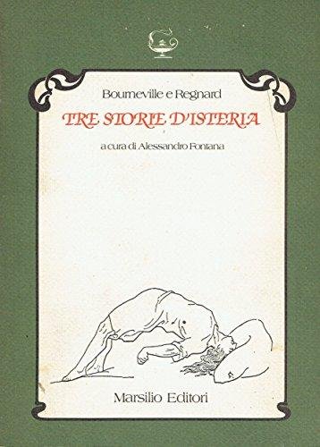 Tre storie d'isteria