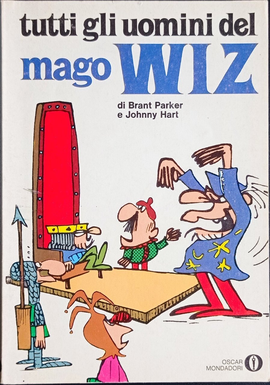 TUTTI GLI UOMINI DEL MAGO WIZ