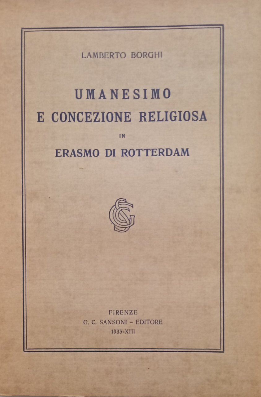 Umanesimo e concezione religiosa in Erasmo da Rotterdam