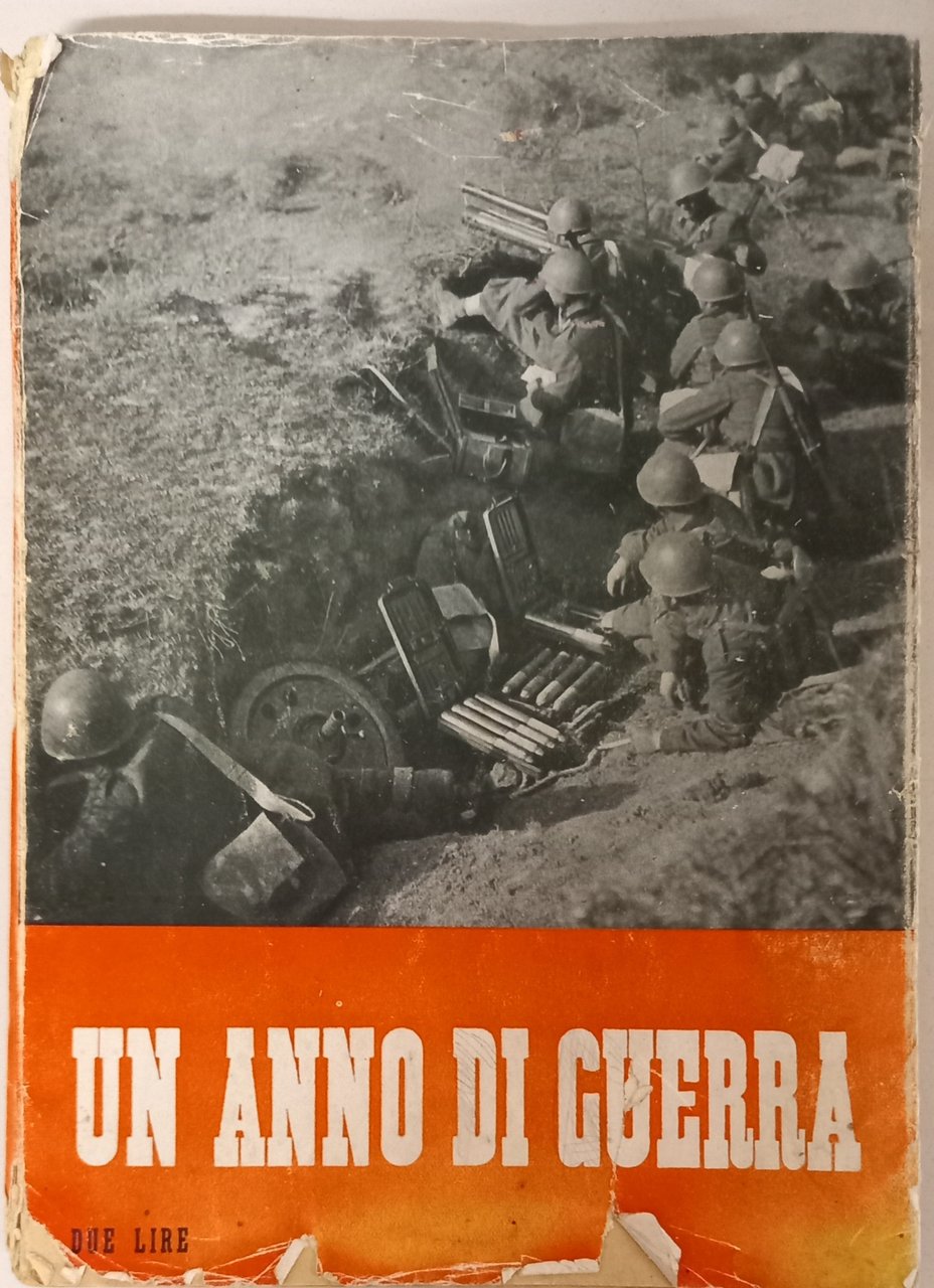 Un anno di guerra