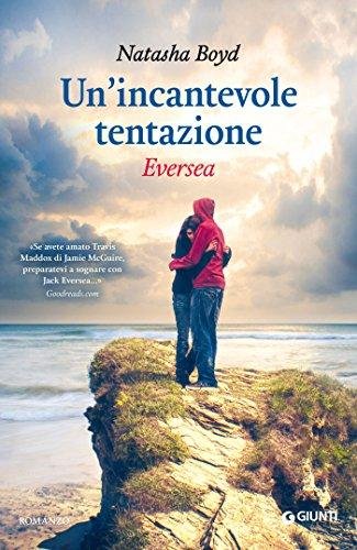 Un' incantevole tentazione