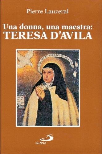 Una donna, una maestra: Teresa d'Avila