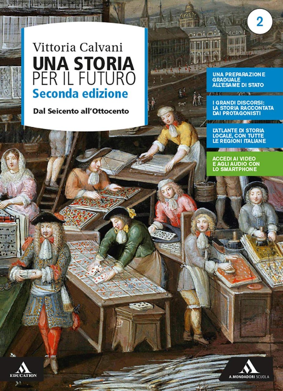 Una storia per il futuro. Per le Scuole superiori. Con …