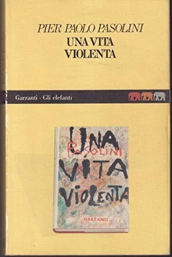 Una vita violenta