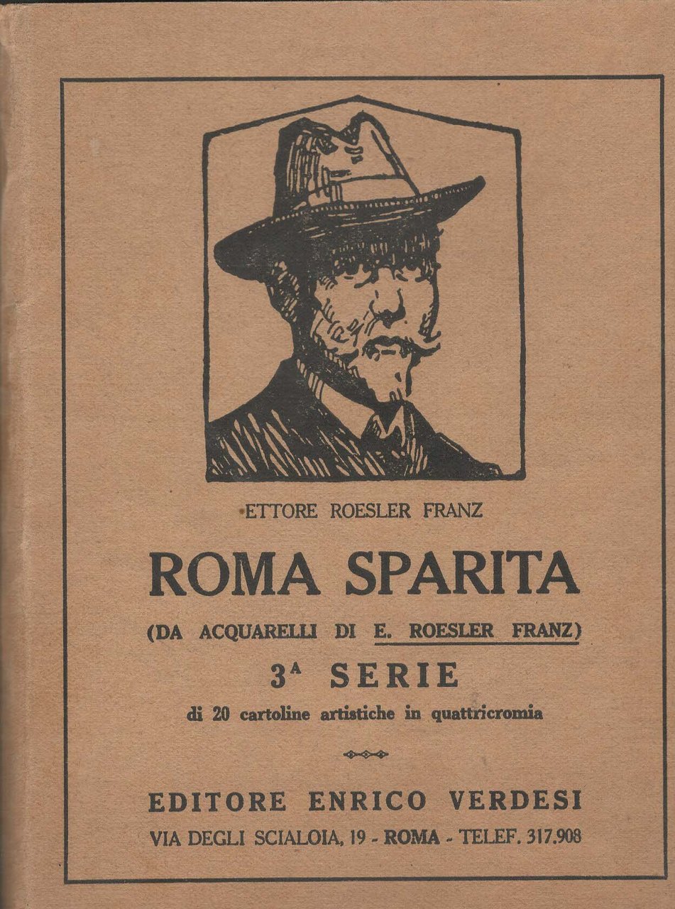 V1647 LIBRO ROMA SPARITA 1a SERIE DI ETTORE ROESLER FRANZ …