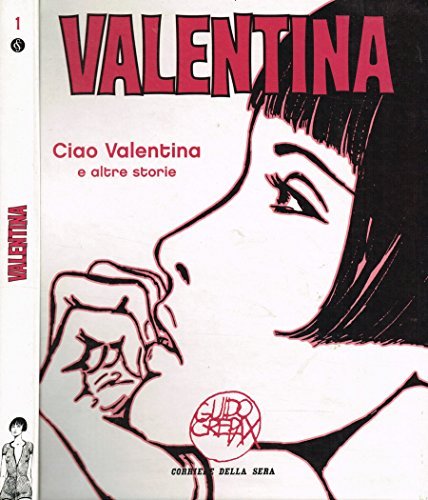 VALENTINA. CIAO VALENTINA E ALTRE STORIE. | Immagine principale