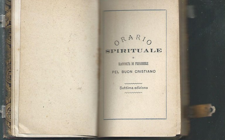 VIA AL CIELO ,ORARIO SPIRITUALE O RACCOLTA DI PREGHIERE PEL …