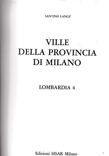 Ville della provincia di Milano. Lombardia 4 | Immagine principale
