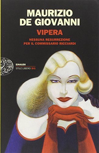 Vipera. Nessuna resurrezione per il commissario Ricciardi