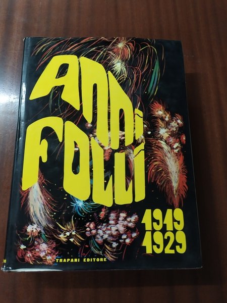 Anni folli 1919-1929