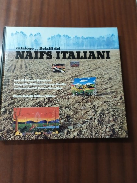 Catalogo Bolaffi dei Naifs italiani