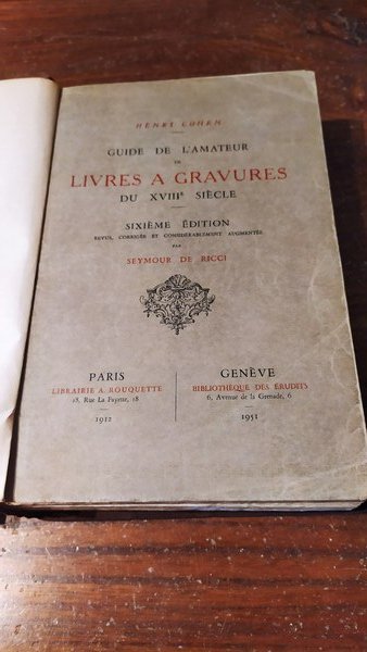 Guide de l'amateur de livres a gravures du XVIII siecle