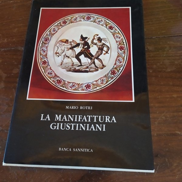 La manifattura giustiniana