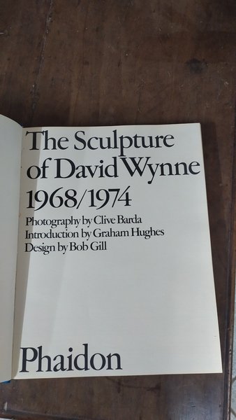 The sculpture of David Winne 1968-1974