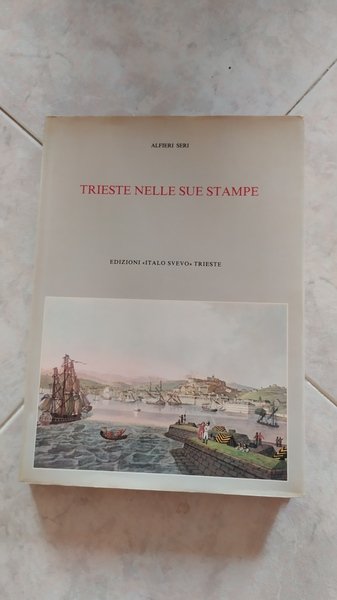 Trieste nelle sue stampe