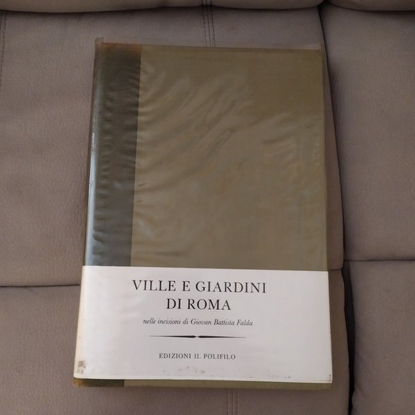 Ville e giardini di Roma nelle incisioni di Giovan Battista …