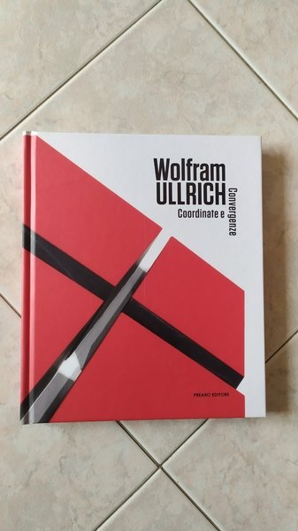 Wolfram Ullrich - Coordinate e convergenze