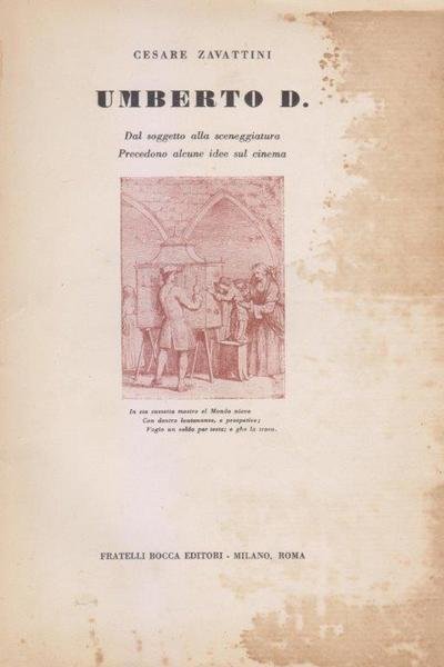 Umberto D. Dal soggetto alla sceneggiatura. Precedono alcune idee sul …