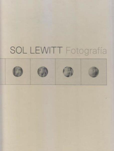 Sol LeWitt. Fotografía