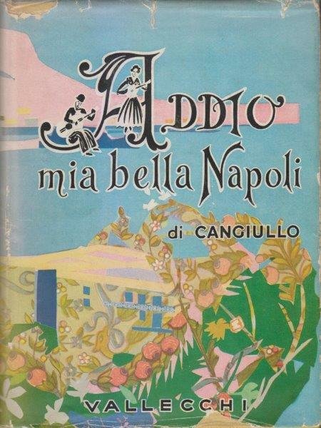 Addio mia bella Napoli