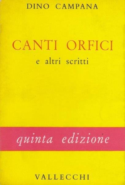 Canti Orfici e altri scritti