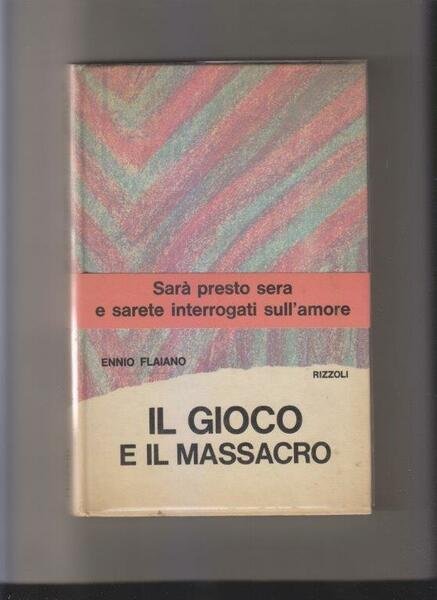 Il gioco e il massacro