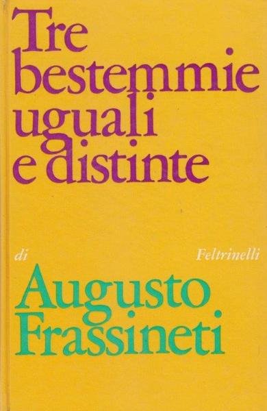 Tre bestemmie uguali e distinte