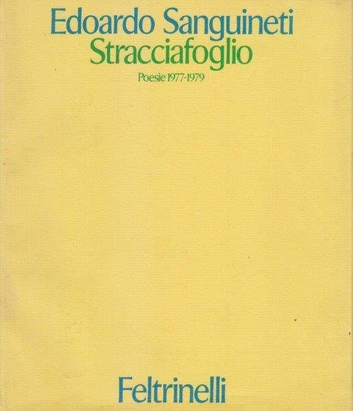 Stracciafoglio. Poesie 1977-1979