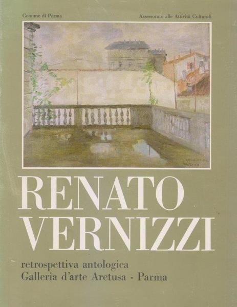 Renato Vernizzi. Retrospettiva antologica