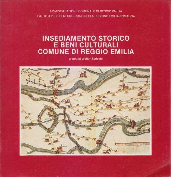 Insediamento storico e beni culturali comune di Reggio Emilia