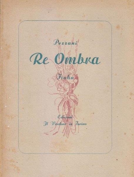 Re ombra. Fiaba