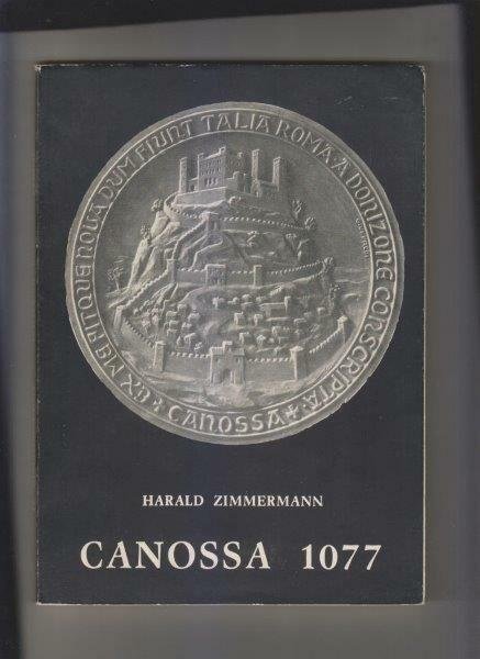 Canossa 1077. Storia e attualità
